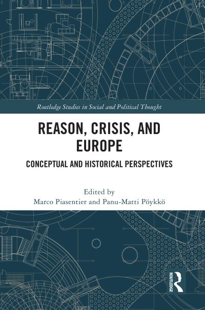 Reason, Crisis, and Europe
