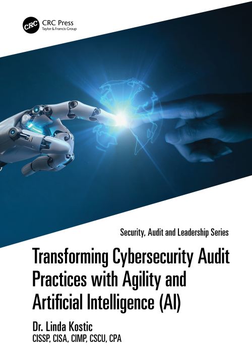 Transforming Cybersecurity Audit Practices With Agility and Artificial Intelligence (AI)