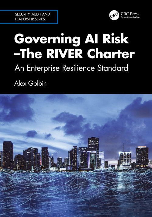 Governing AI Risk -The RIVER Charter