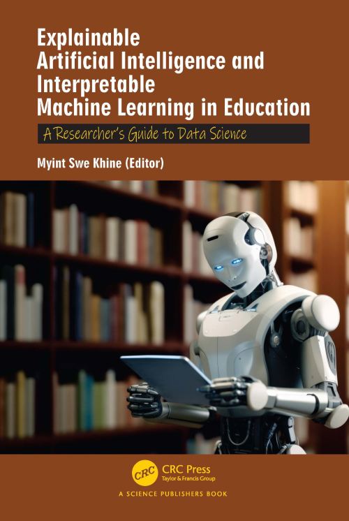 Explainable Artificial Intelligence and Interpretable Machine Learning in Education