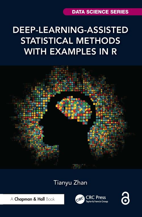 Deep-Learning-Assisted Statistical Methods With Examples in R