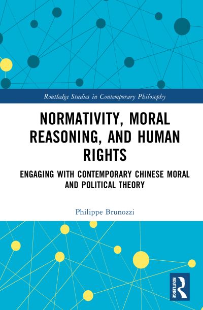 Normativity, Moral Reasoning, and Human Rights