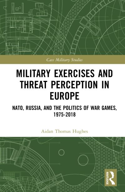 Military Exercises and Threat Perception in Europe