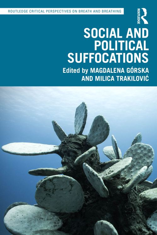 Social and Political Suffocations