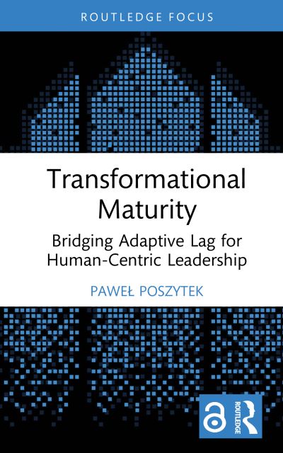 Transformational Maturity