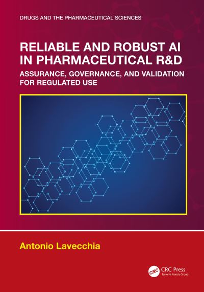 Reliable and Robust AI in Pharmaceutical R&D