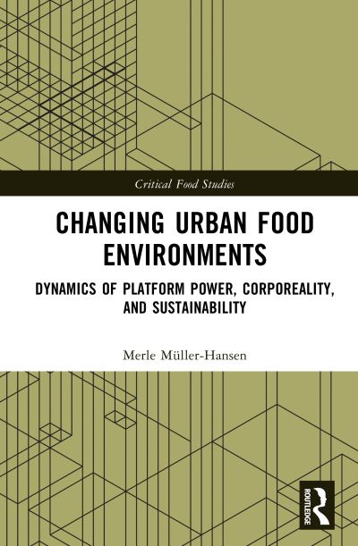 Changing Urban Food Environments
