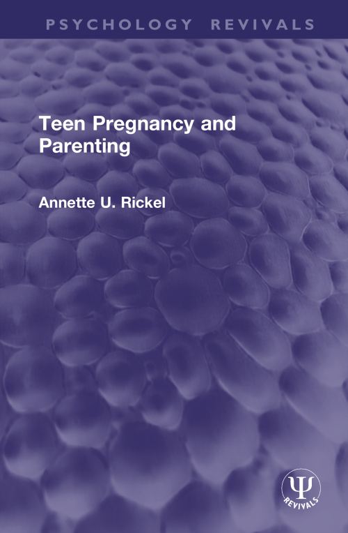 Teen Pregnancy and Parenting