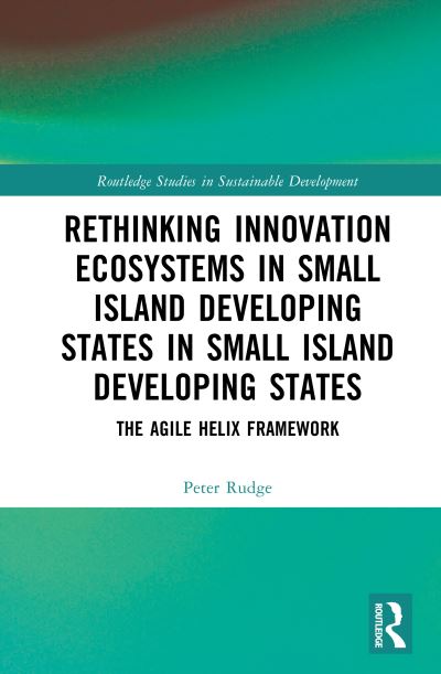 Rethinking Innovation Ecosystems in Small Island Developing States in Small Island Developing States
