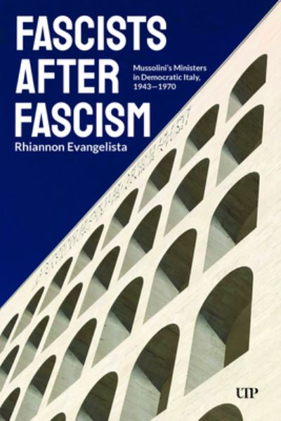 Fascists After Fascism