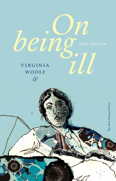 On Being Ill