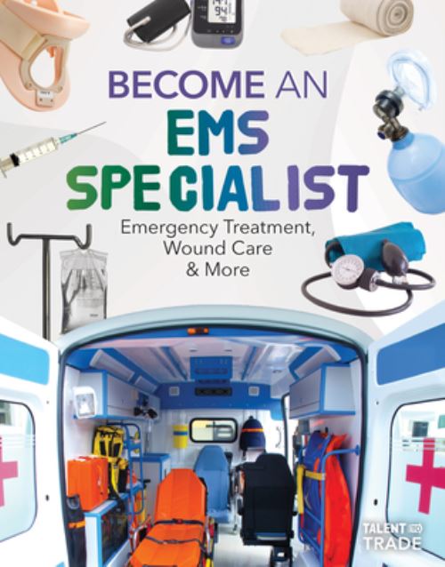 Become an EMS Specialist: