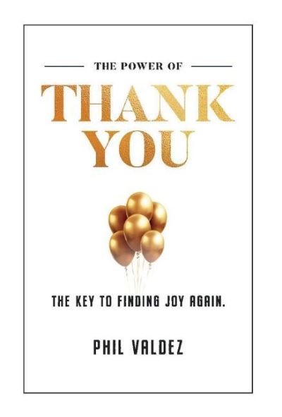 The Power Of Thank You