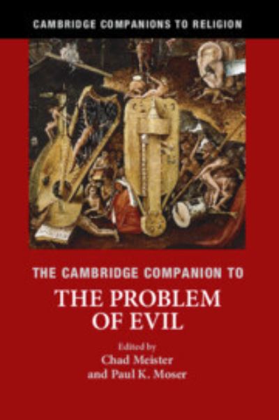 The Cambridge Companion to the Problem of Evil