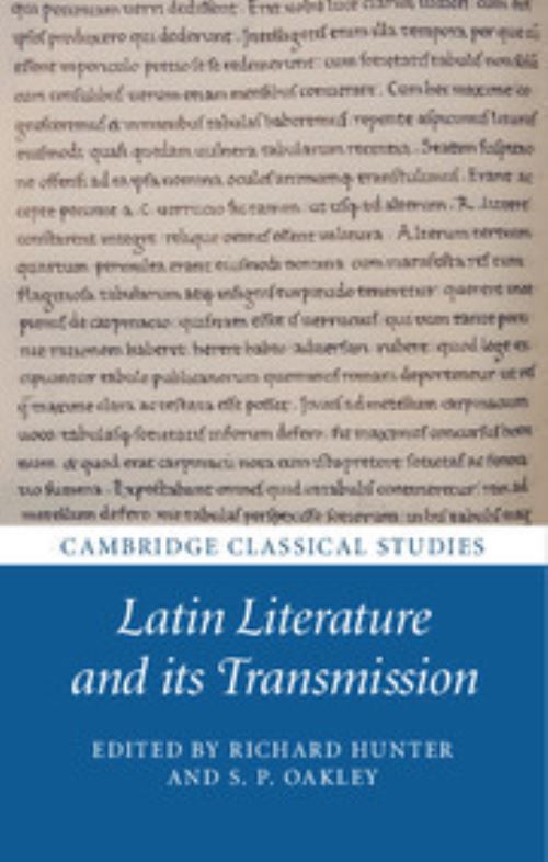 Latin Literature and Its Transmission