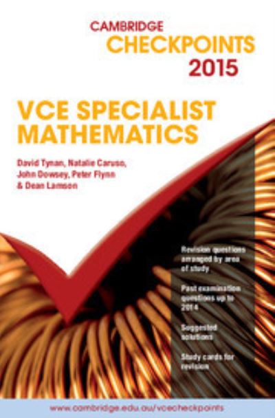 Cambridge Checkpoints VCE Specialist Mathematics 2015