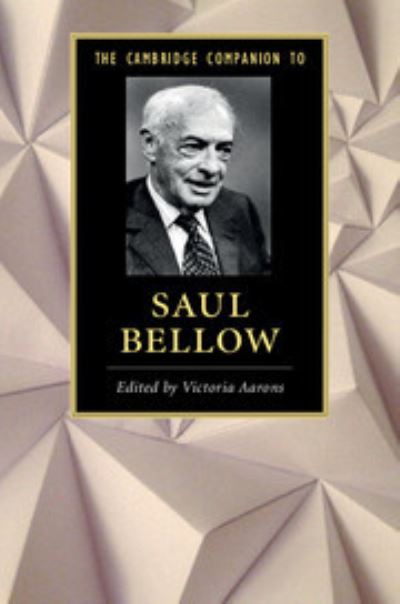 The Cambridge Companion to Saul Bellow