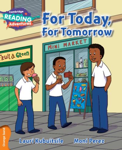 For Today, for Tomorrow