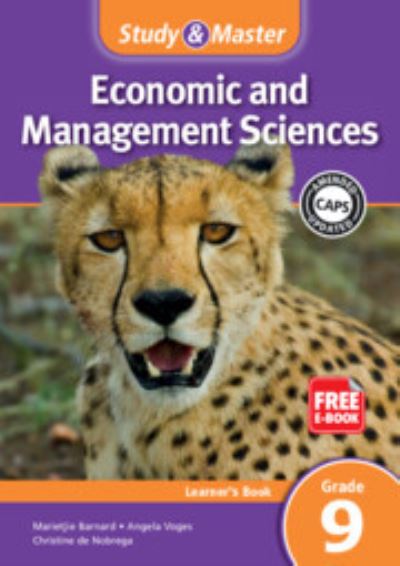 Study & Master Economic and Management Sciences Learner's Book Grade 9 Learner's Book