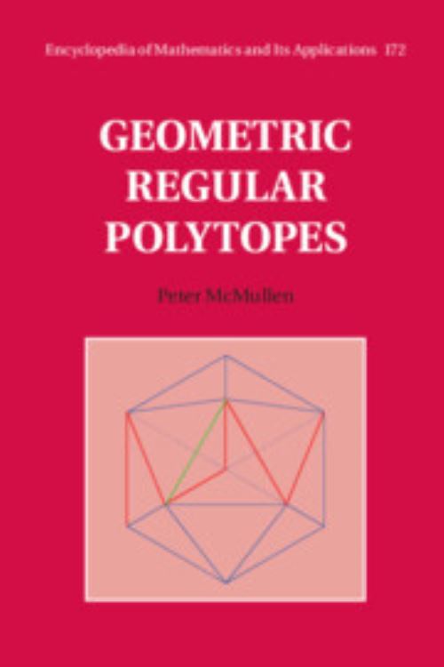 Geometric Regular Polytopes