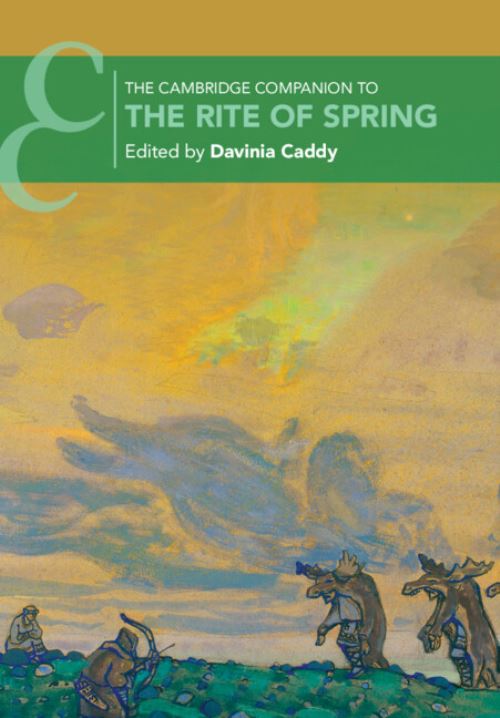 The Cambridge Companion to The Rite of Spring