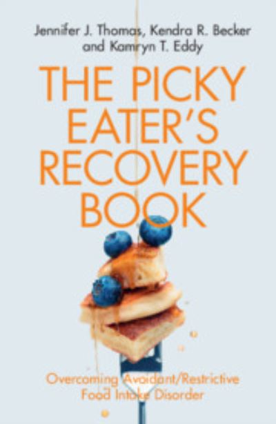 The Picky Eater's Recovery Book