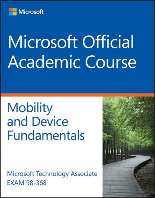 Exam 98-368, Windows Devices and Mobility Fundamentals