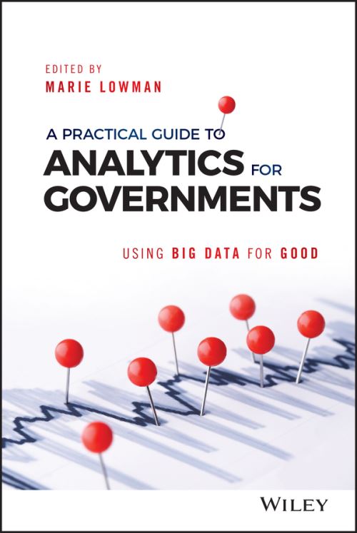 A Practical Guide to Analytics for Governments