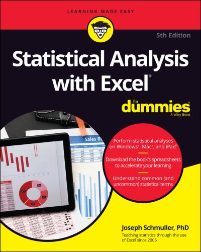 Statistical Analysis With Excel for Dummies