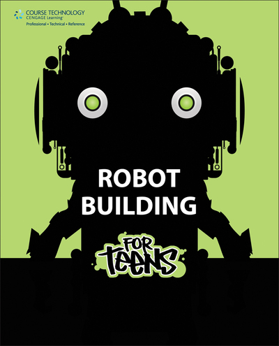 Robot Building for Teens