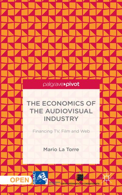 The Economics of the Audiovisual Industry