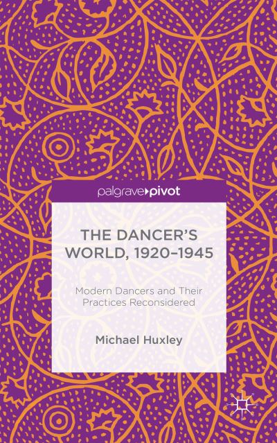 The Dancer's World, 1920-1945
