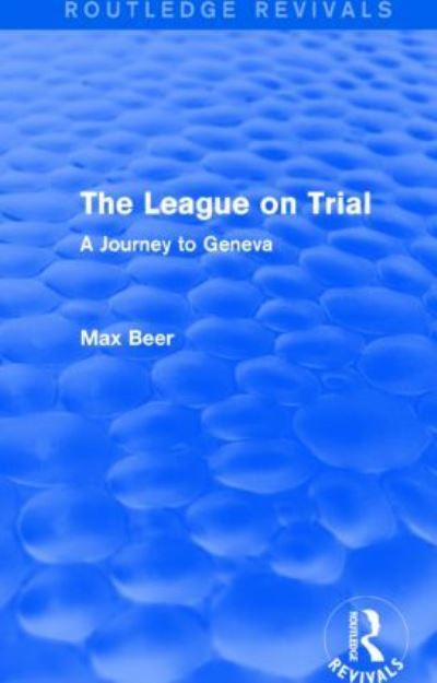 The League on Trial