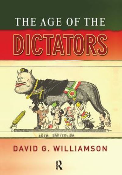 The Age of the Dictators