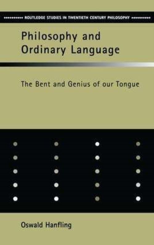 Philosophy and Ordinary Language