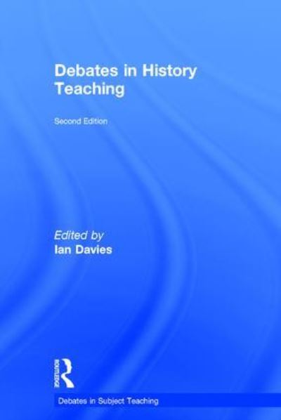 Debates in History Teaching