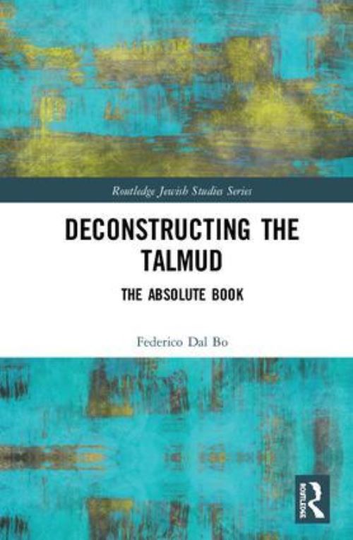 Deconstructing the Talmud