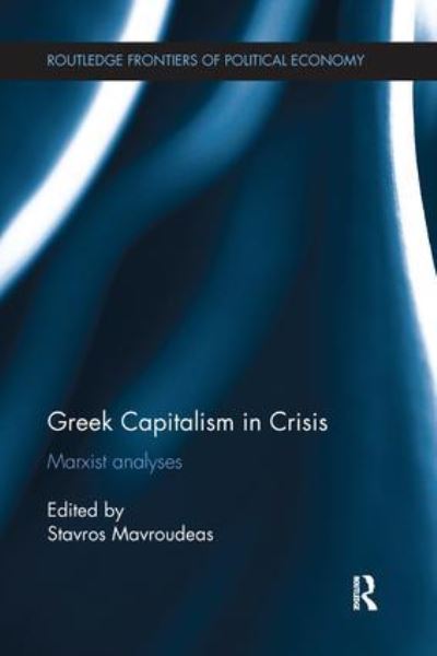 Greek Capitalism in Crisis