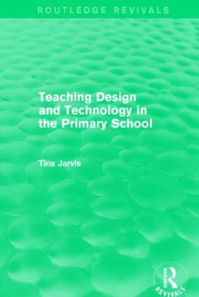 Teaching Design and Technology in the Primary School