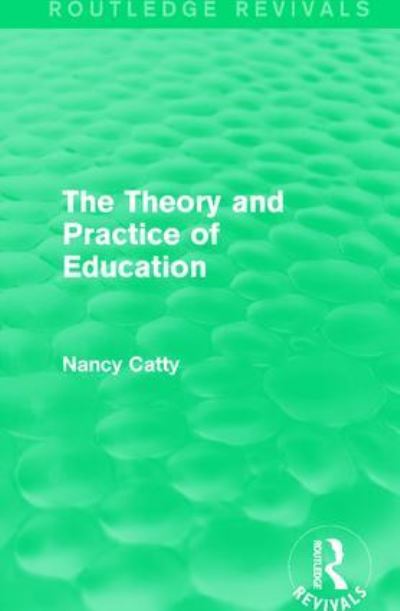 The Theory and Practice of Education