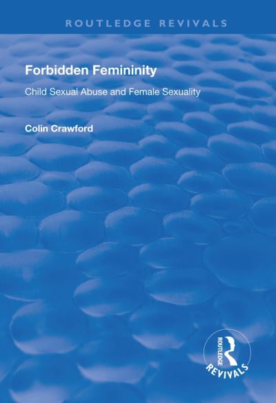 Forbidden Femininity
