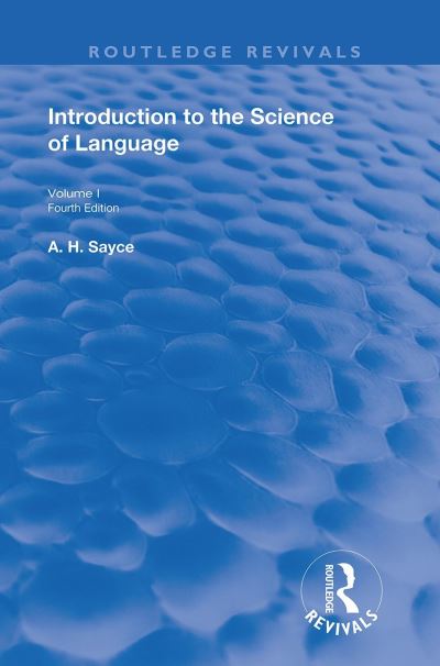 Introduction to the Science of Language. Vol. 1