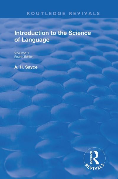 Introduction to the Science of Language. Vol. 2