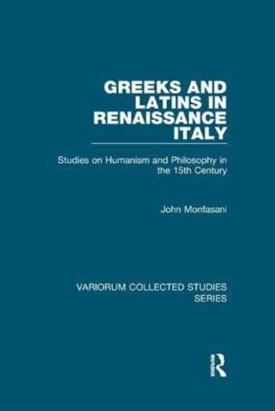 Greeks and Latins in Renaissance Italy