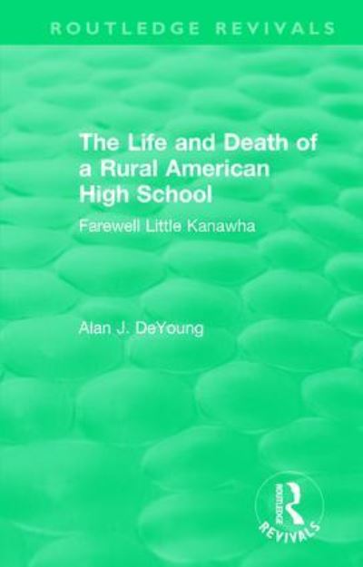 The Life and Death of a Rural American High School