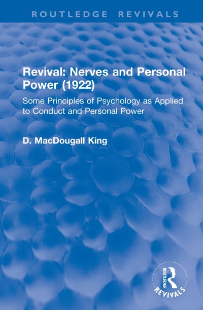 Revival: Nerves and Personal Power (1922)