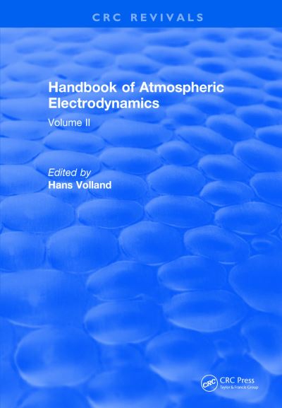 Handbook of Atmospheric Electrodynamics. Volume II