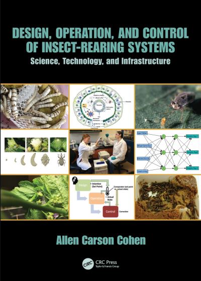 Design, Operation, and Control of Insect Rearing Systems