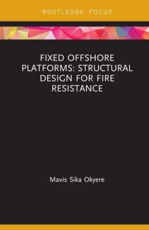 Fixed Offshore Platforms