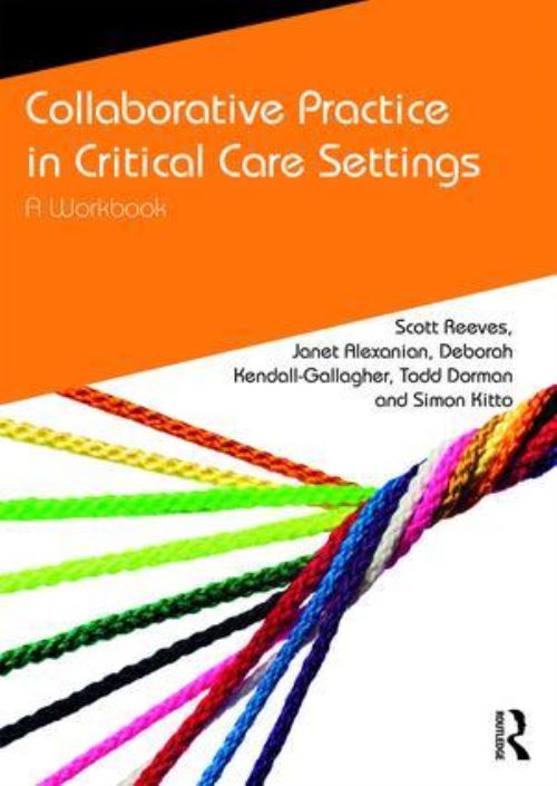 Collaborative Practice in Intensive Care Settings